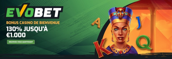 evobet meilleur casino en ligne